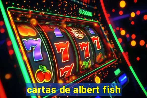 cartas de albert fish